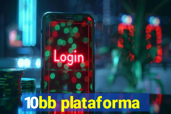 10bb plataforma